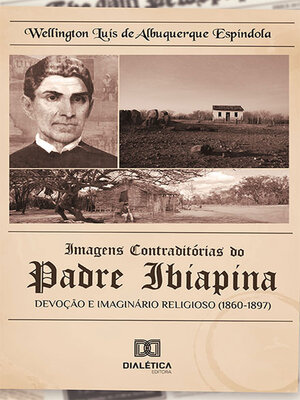 cover image of Imagens contraditórias do padre Ibiapina